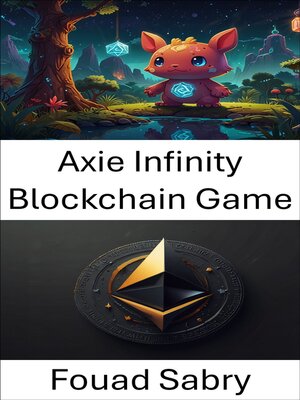 cover image of Axie Infinity Blockchain Game
